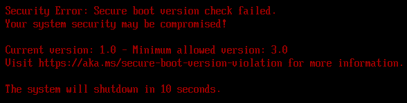 Secure boot version check failed: Current version 1.0, Minimum allowed version 3.0, the ADK’s 2023 PXE loader on a Step 3 device